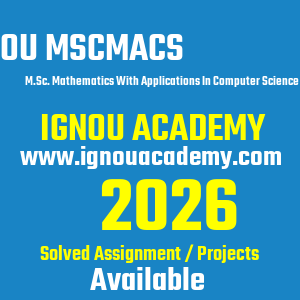 IGNOU MSCMACS SOLVED ASSIGNMENT 2026